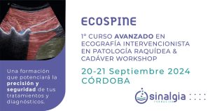 ECOSPINE - I Curso Avanzado en Ecografía Intervencionista en Patología Raquídea & Cadáver Workshop Córdoba fb
